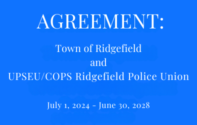 UPSEUCOPS Ridgefield Police Union July 1, 2019 - June 30, 2024